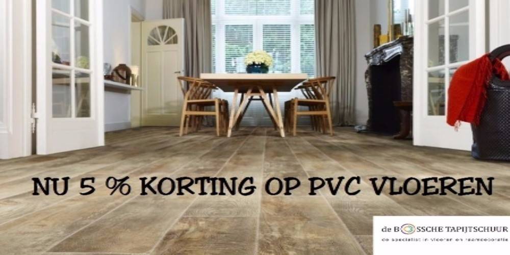 Nu 5 % extra korting bovenop onze scherpe prijzen op een pvc vloer